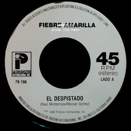 Fiebre Amarilla - El Despistado / Dejame Decirte side A