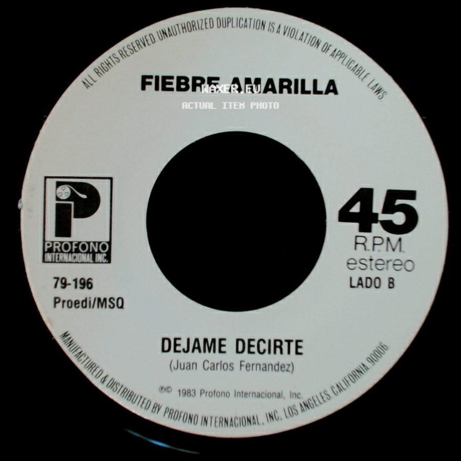 Fiebre Amarilla - El Despistado / Dejame Decirte side B