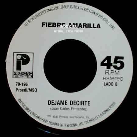 Fiebre Amarilla - El Despistado / Dejame Decirte side B