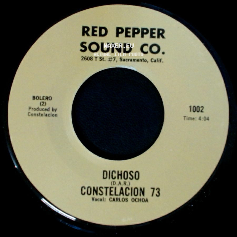 Constelacion 73 - Dichoso / El Amor Que Te Doy side A
