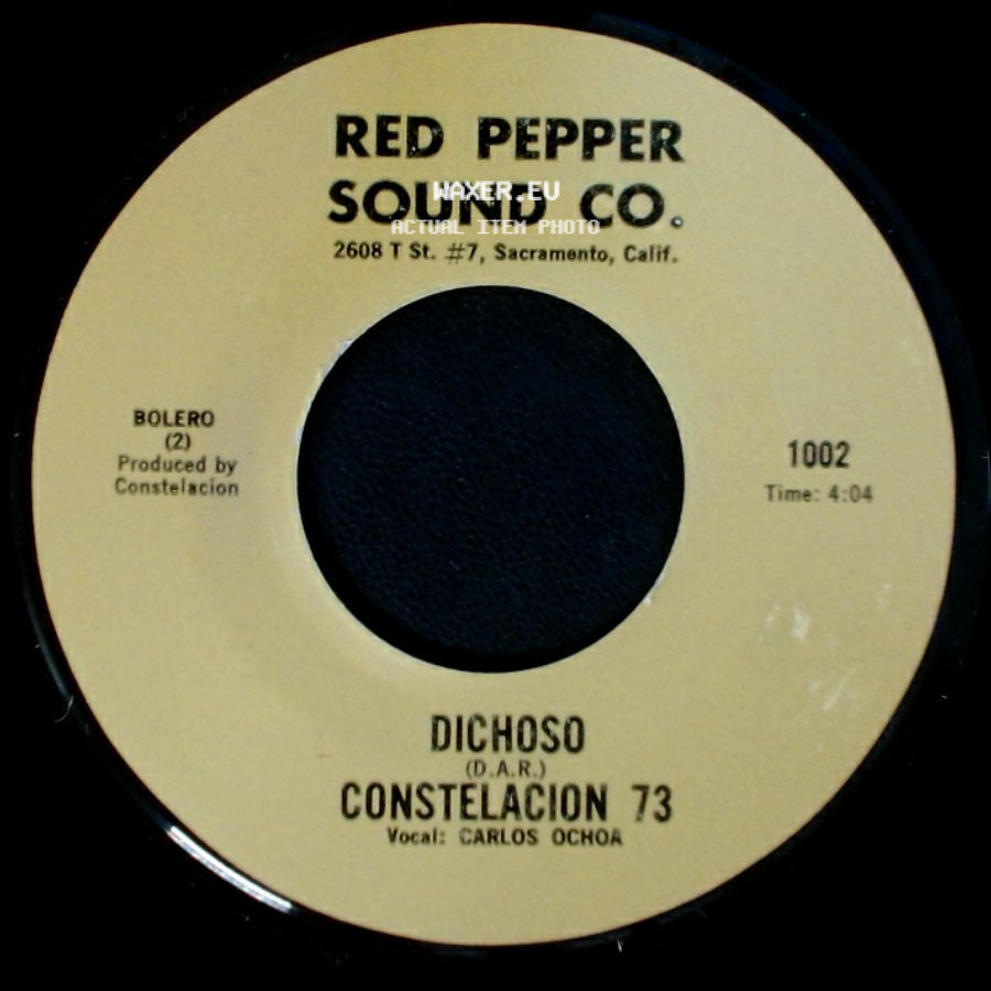 Constelacion 73 - Dichoso / El Amor Que Te Doy side A