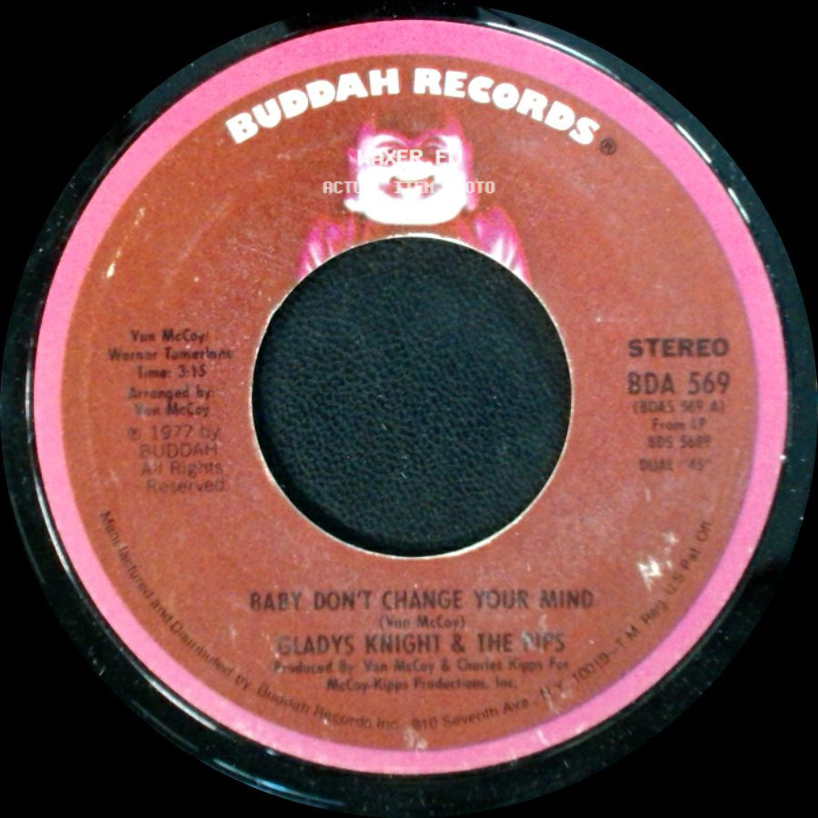 Gladys Knight & The Pips - Baby Don't Change Your Mind / I Love To Feel That Feeling side A