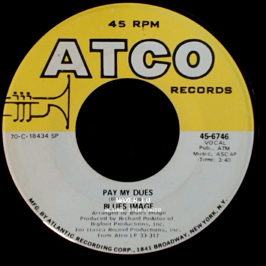 Blues Image - Ride Captain Ride / Pay My Dues side B