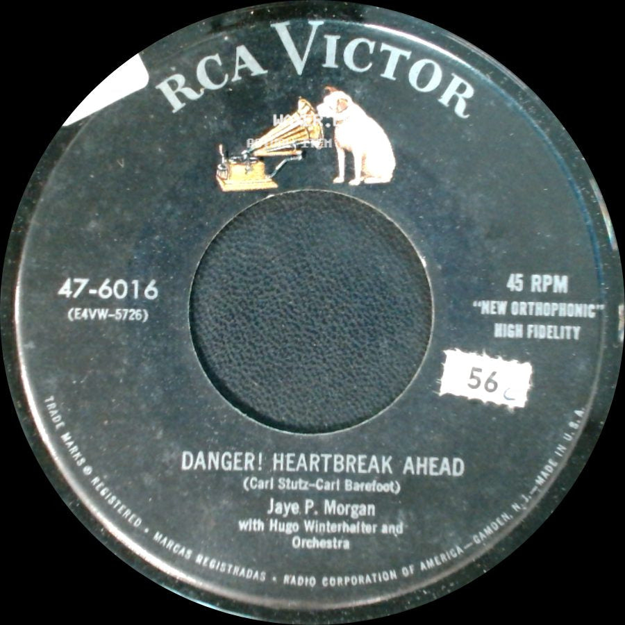 Jaye P. Morgan / Jaye P. Morgan With Hugo Winterhalter And Orchestra - Danger! Heartbreak Ahead / Softly, Softly side A