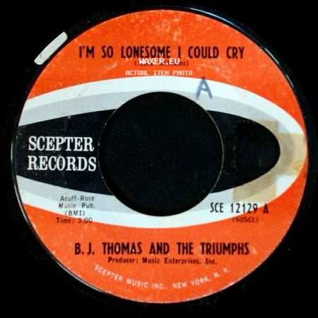 B. J. Thomas And The Triumphs - I'm So Lonesome I Could Cry / Candy Baby side A