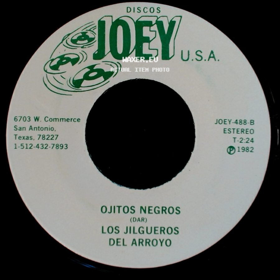 Los Jilgueros Del Arroyo - Dijiste Y Juraste / Ojitos Negros side B