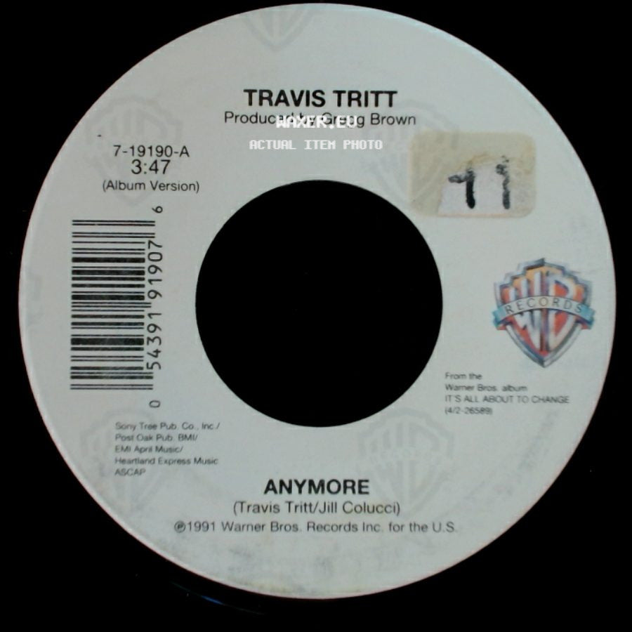 Travis Tritt - It's All About To Change / Anymore side B