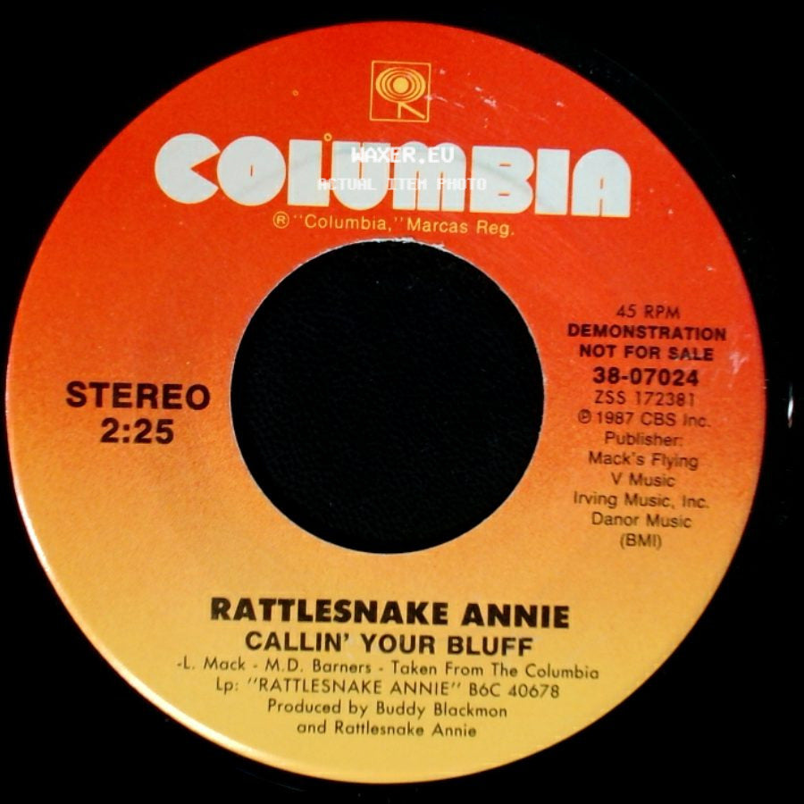 Rattlesnake Annie - Callin' Your Bluff / Callin' Your Bluff side B