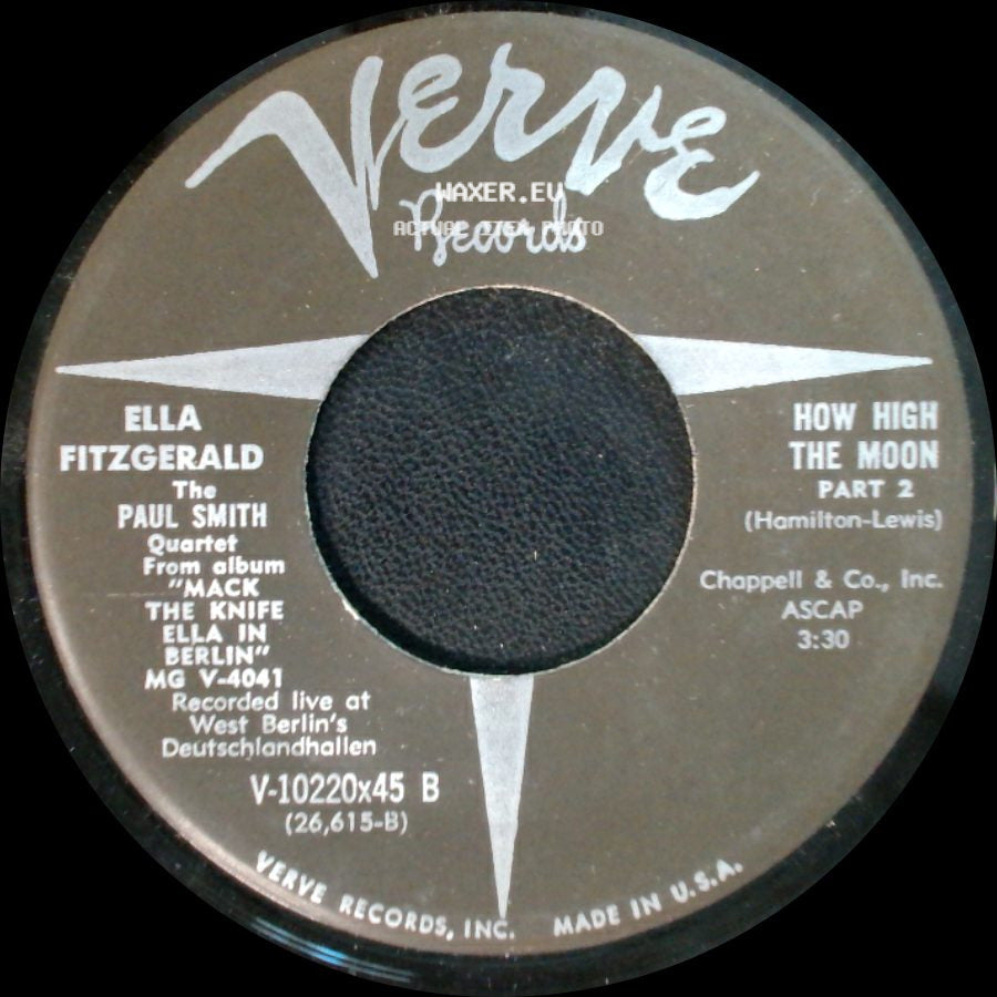 Ella Fitzgerald / Ella Fitzgerald The Paul Smith Quartet - How High The Moon Part 2 / How High The Moon Part 1 side A