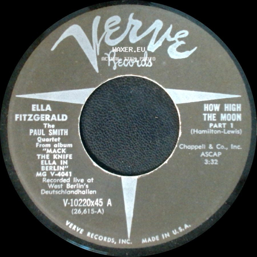 Ella Fitzgerald / Ella Fitzgerald The Paul Smith Quartet - How High The Moon Part 2 / How High The Moon Part 1 side B
