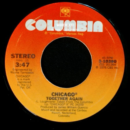 Chicago® - If You Leave Me Now / Together Again side B
