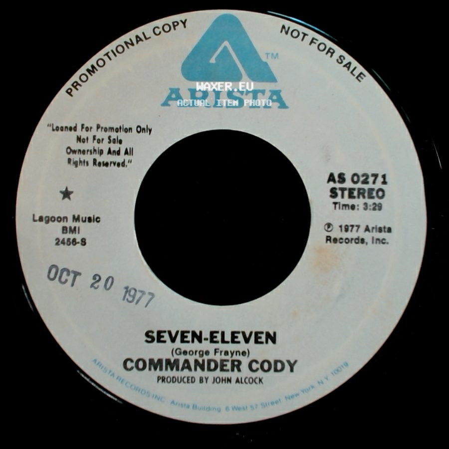 Commander Cody - Seven-Eleven / Seven-Eleven side B