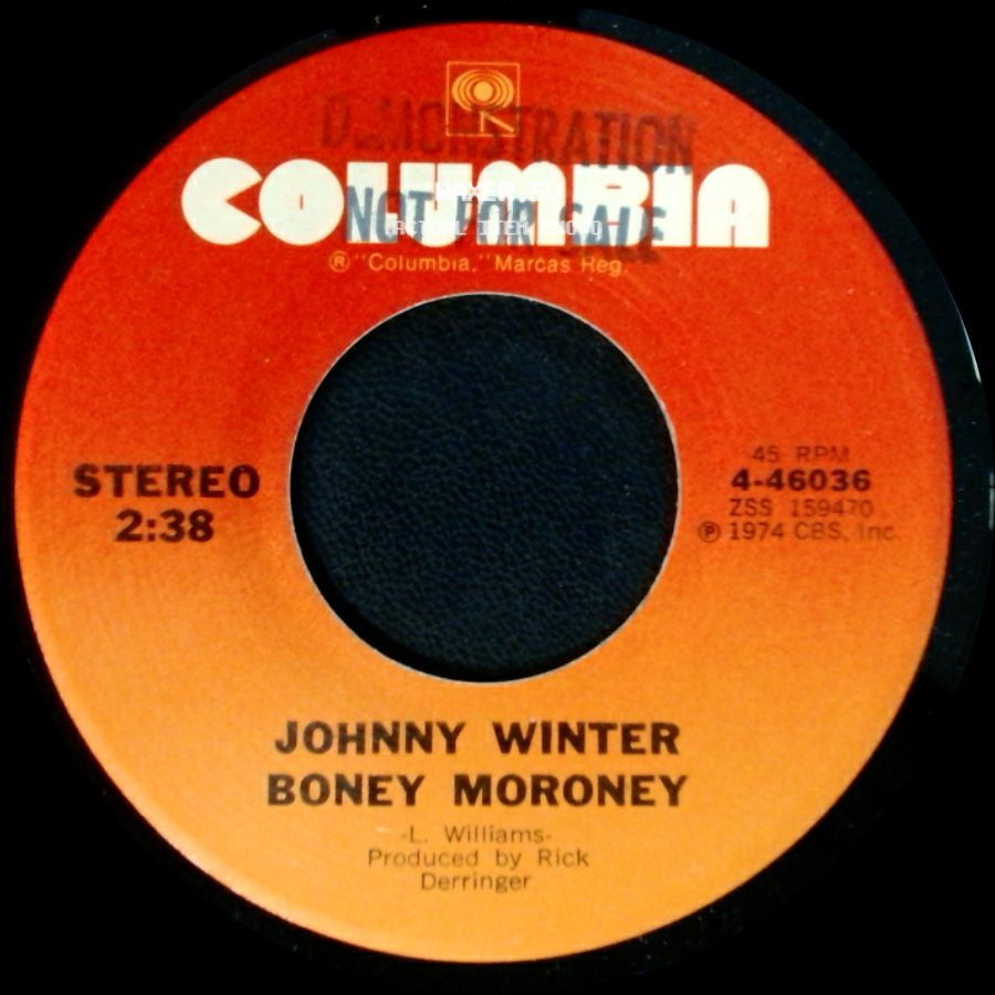 Johnny Winter - Boney Moroney / Hurtin' So Bad side A