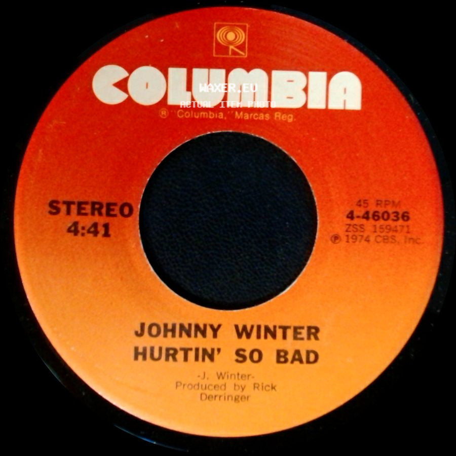 Johnny Winter - Boney Moroney / Hurtin' So Bad side B