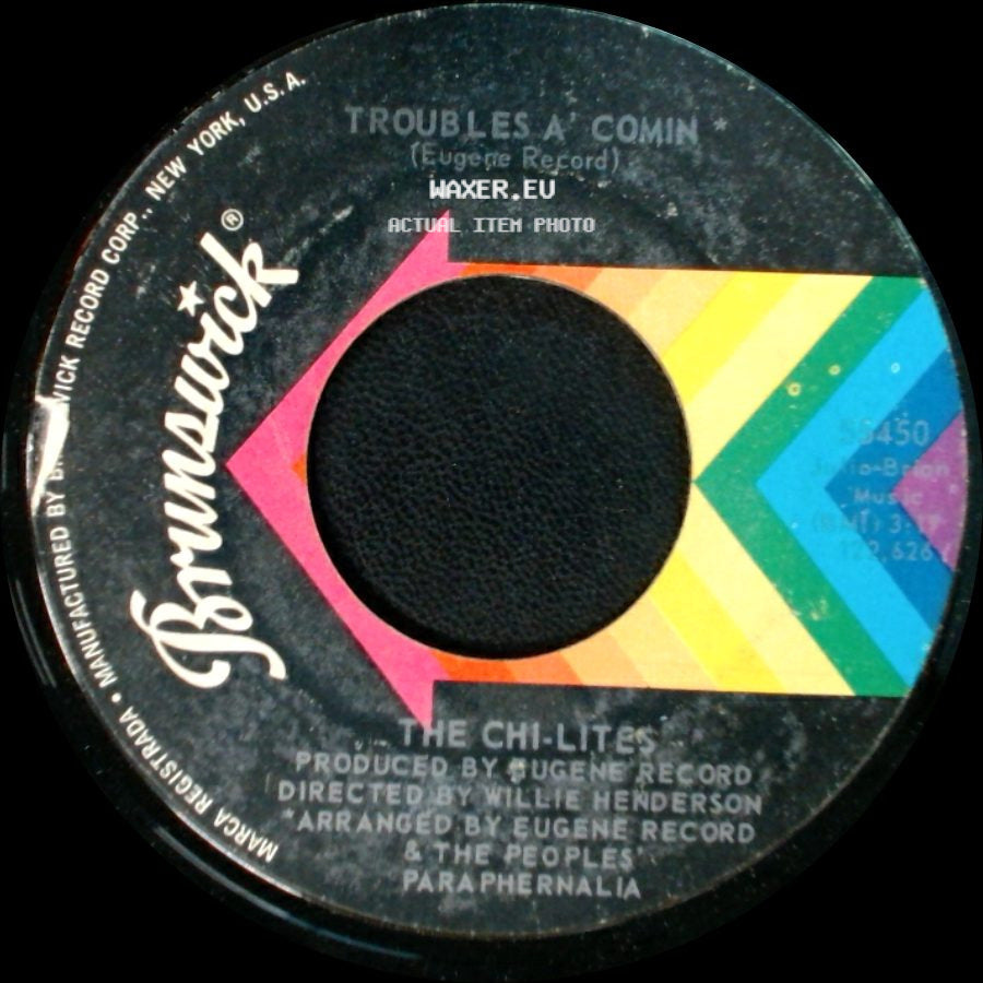 The Chi-Lites - Troubles A Comin' / Give More Power To The People side A
