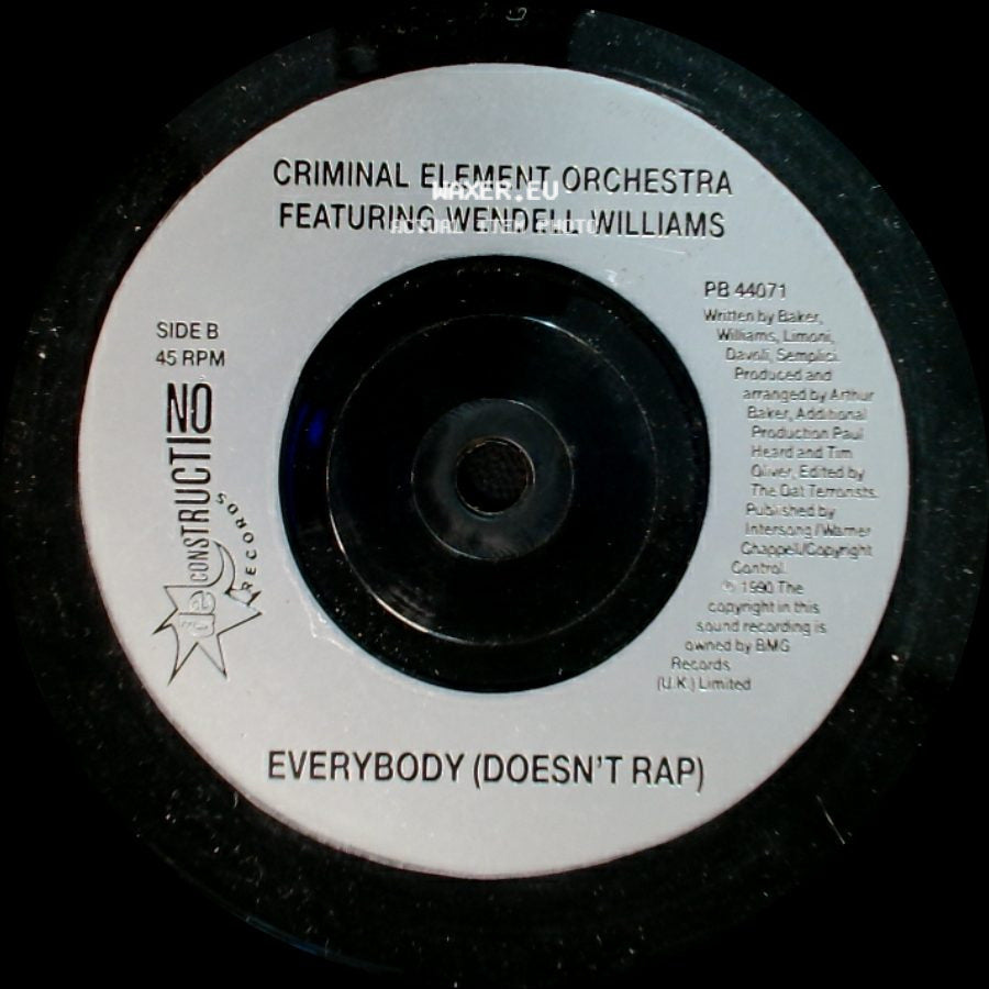 Criminal Element Orchestra Featuring Wendell Williams - Everybody (Rap) / Everybody (Doesn't Rap) side B