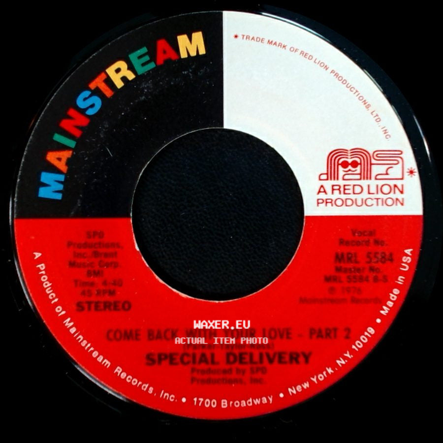 Special Delivery - Come Back With Your Love - Part 1 / Come Back With Your Love - Part 2 side B