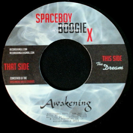 Spaceboy Boogie X - Awakening / Unknown Title B side A