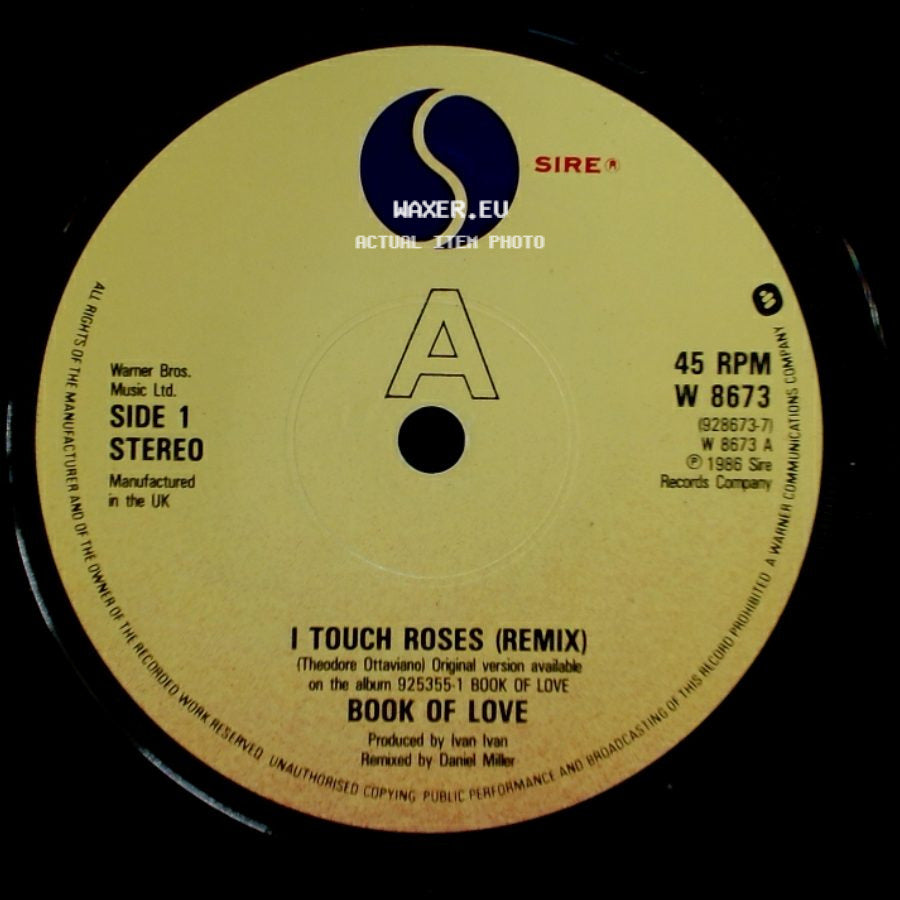 Book Of Love - I Touch Roses (Remix) / Lost Souls (Remix) side A