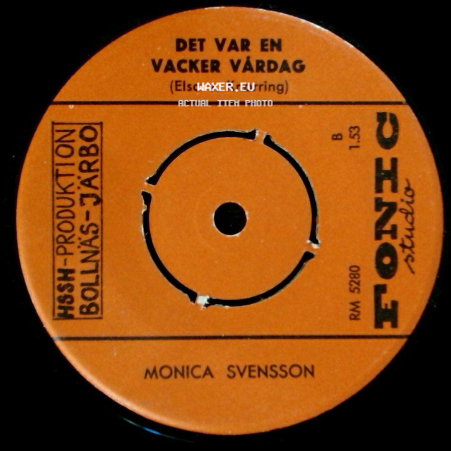 Monica Svensson - Det Var En Vacker Vårdag / Invid Barkens Stränder side A