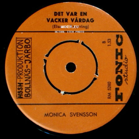 Monica Svensson - Det Var En Vacker Vårdag / Invid Barkens Stränder side A