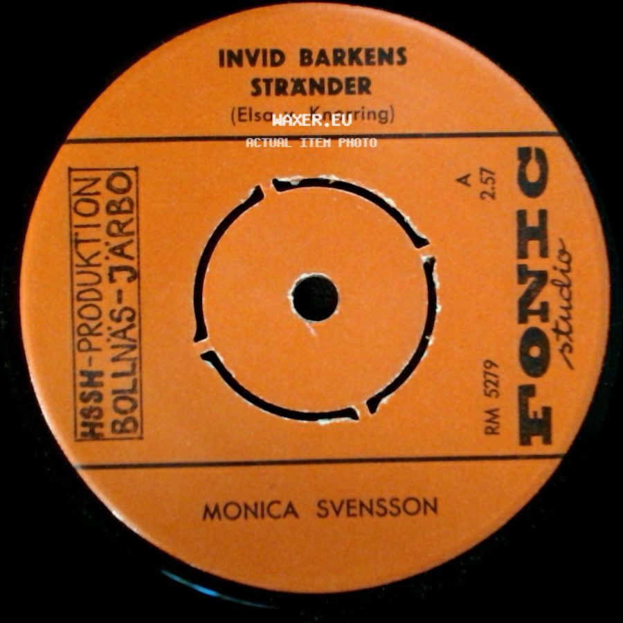 Monica Svensson - Det Var En Vacker Vårdag / Invid Barkens Stränder side B