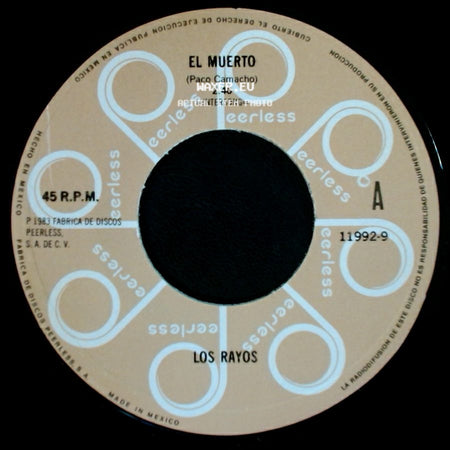 Los Rayos - Yo Soy El Mas Indicado / El Muerto side B