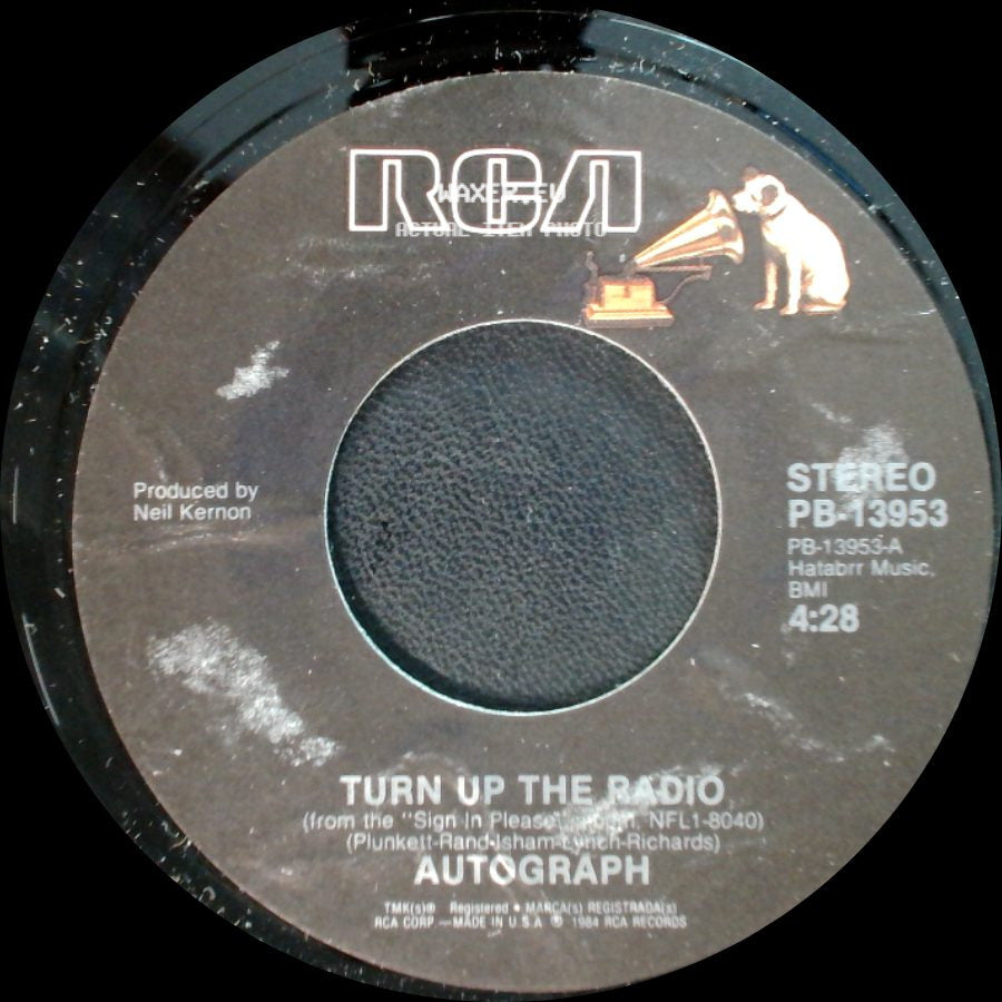Autograph - Turn Up The Radio / Thrill Of Love side A