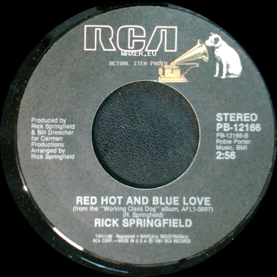 Rick Springfield - I've Done Everything For You / Red Hot And Blue Love side B
