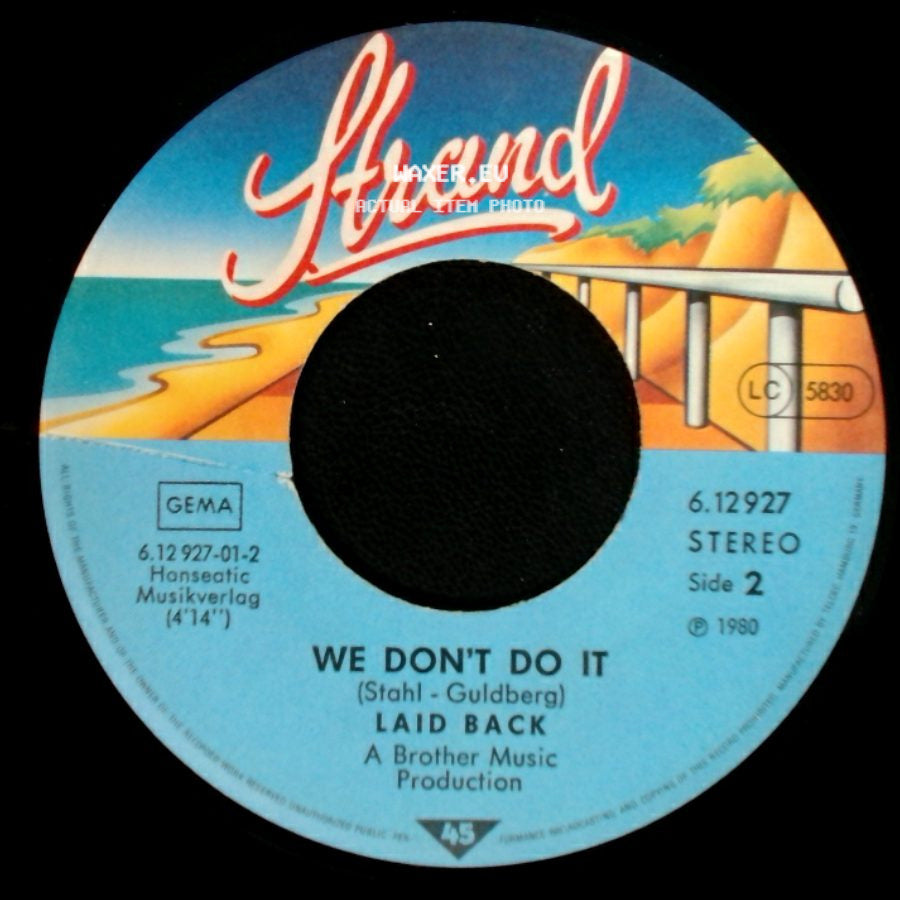 Laid Back - Maybe I'm Crazy / We Don't Do It side B