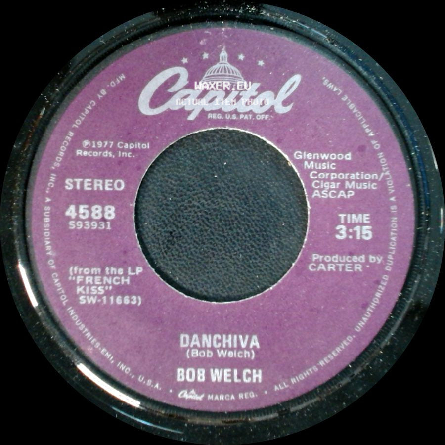 Bob Welch - Danchiva / Hot Love, Cold World side A
