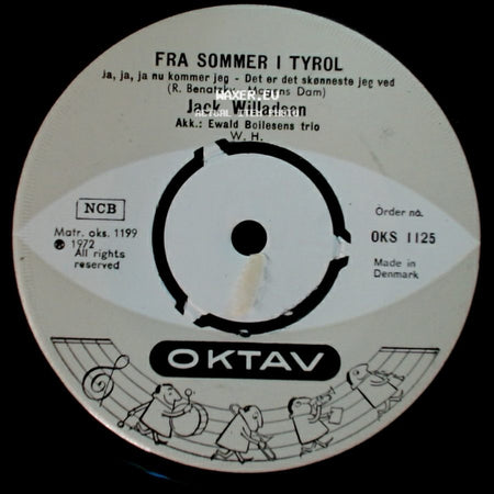 Jack Willadsen - Fra Sommer I Tyrol / Kom Zigan side A