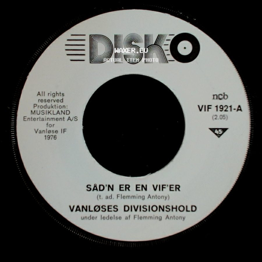 Vanløses Divisionshold - Såd'n Er En Vif'er / Såd'n Er En Vif'er side A