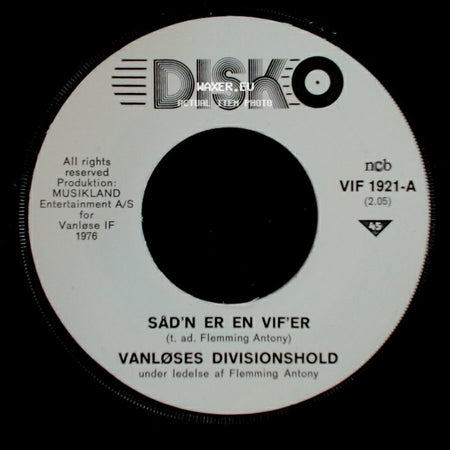 Vanløses Divisionshold - Såd'n Er En Vif'er / Såd'n Er En Vif'er side A