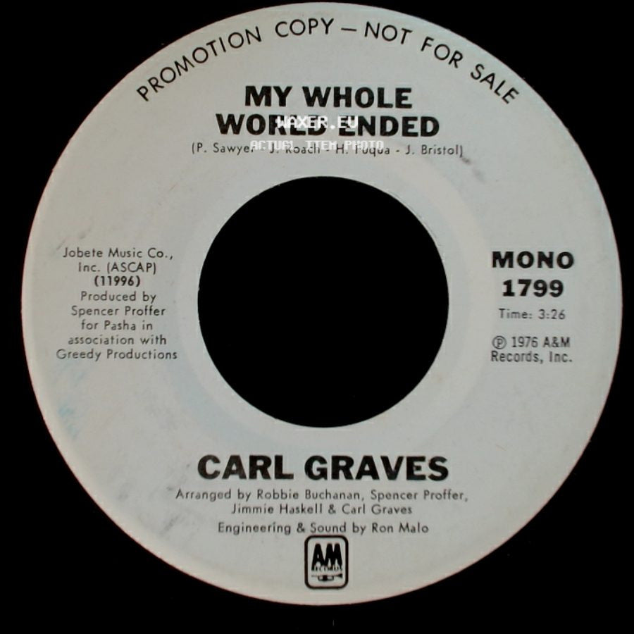 Carl Graves - My Whole World Ended / My Whole World Ended side B