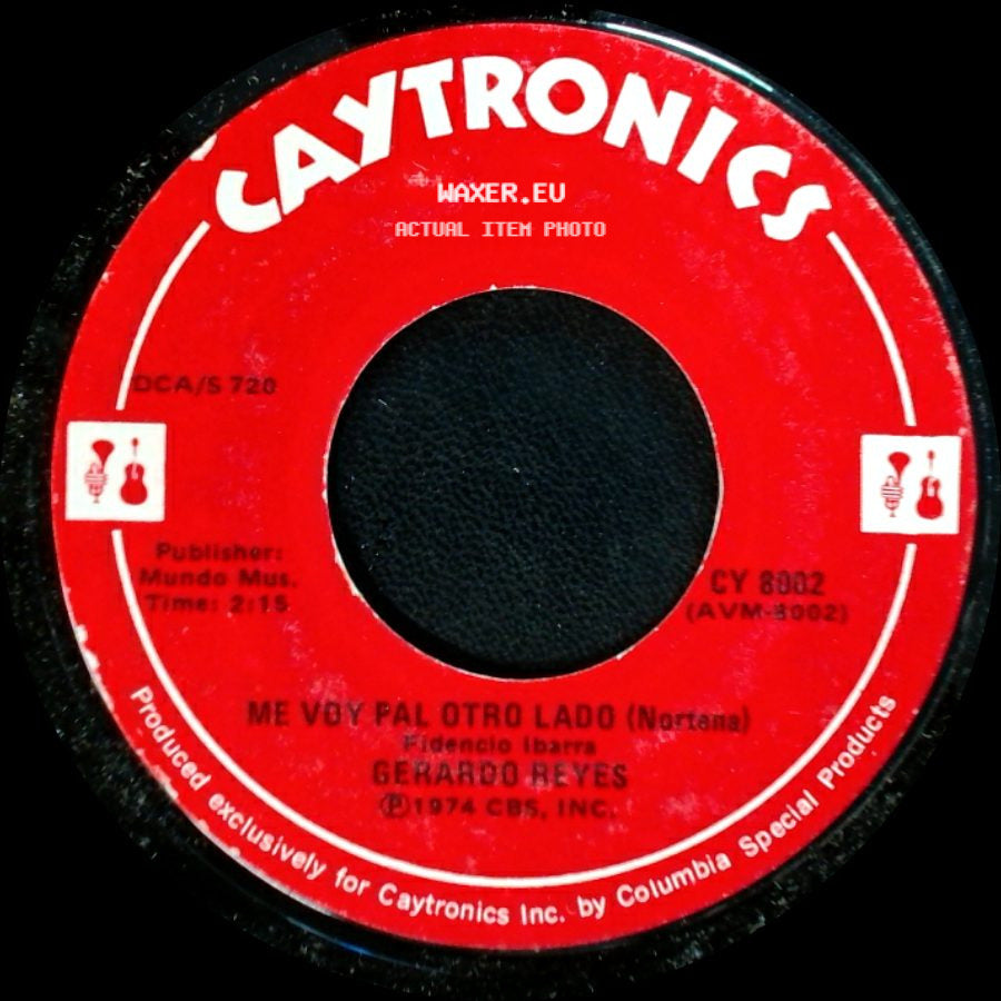 Gerardo Reyes - De Mañana En Adelante / Me Voy Pal Otro Lado (Nortena) side B
