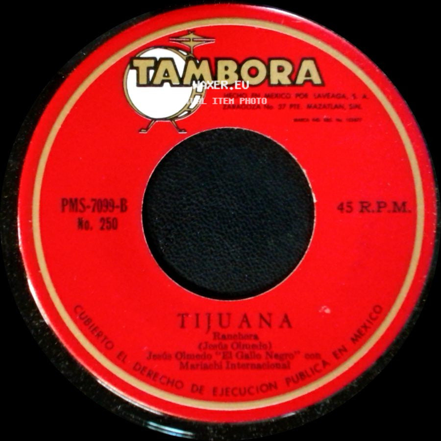 Jesús Olmedo "El Gallo Negro" Con Mariachi Internacional - Echado A Perder / Tijuana side B