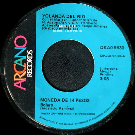 Yolanda Del Rio - Moneda De 14 Pesos / Noche Buena side A