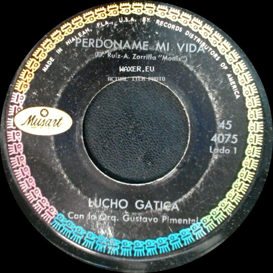 Lucho Gatica - Perdóname Mi Vida / Me Regalo Contigo side A
