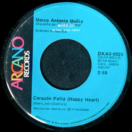 Marco Antonio Muñiz - Corazón Feliz (Happy Heart) / Celoso (Jealous Heart) side A