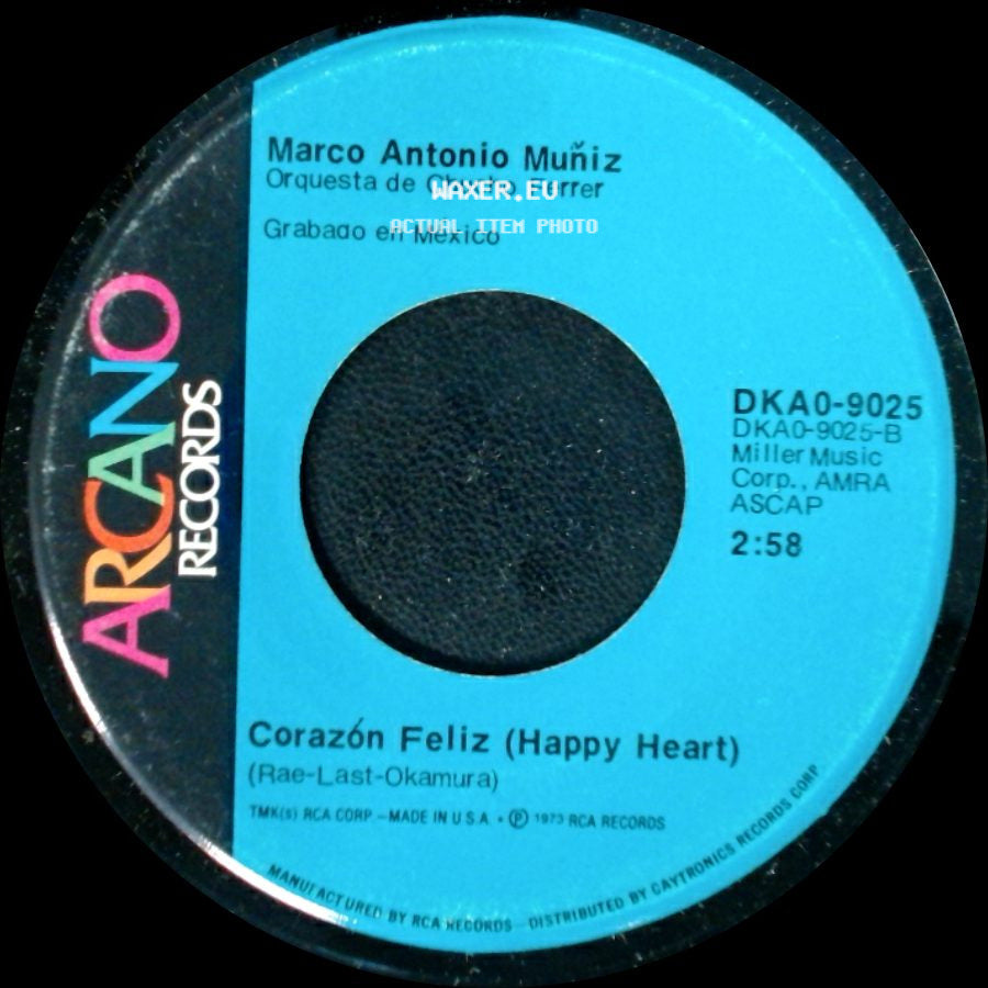 Marco Antonio Muñiz - Corazón Feliz (Happy Heart) / Celoso (Jealous Heart) side A
