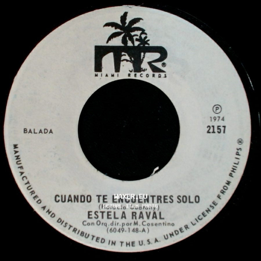 Estela Raval - Cuando Te Encuentres Solo / Mi Libre Cancion side A