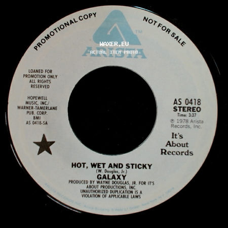 Galaxy - Hot, Wet And Sticky / Hot, Wet And Sticky side B