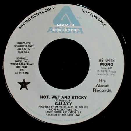 Galaxy - Hot, Wet And Sticky / Hot, Wet And Sticky side A