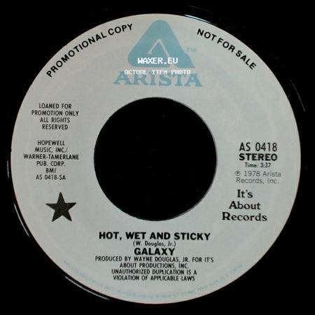 Galaxy - Hot, Wet And Sticky / Hot, Wet And Sticky side B