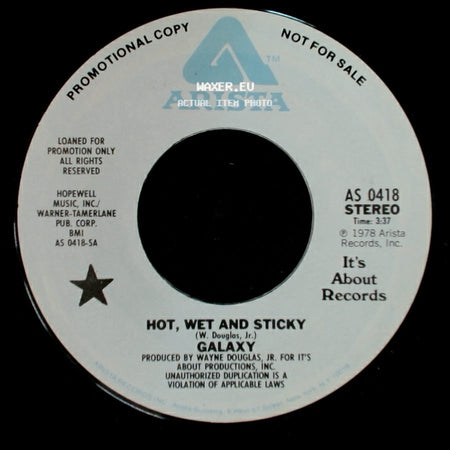 Galaxy - Hot, Wet And Sticky / Hot, Wet And Sticky side B