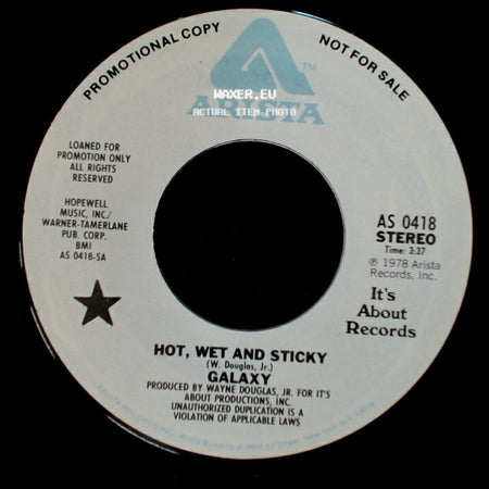 Galaxy - Hot, Wet And Sticky / Hot, Wet And Sticky side B