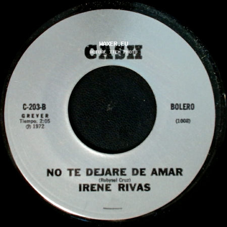 Irene Rivas - No Te Dejare De Amar / Tonto side A