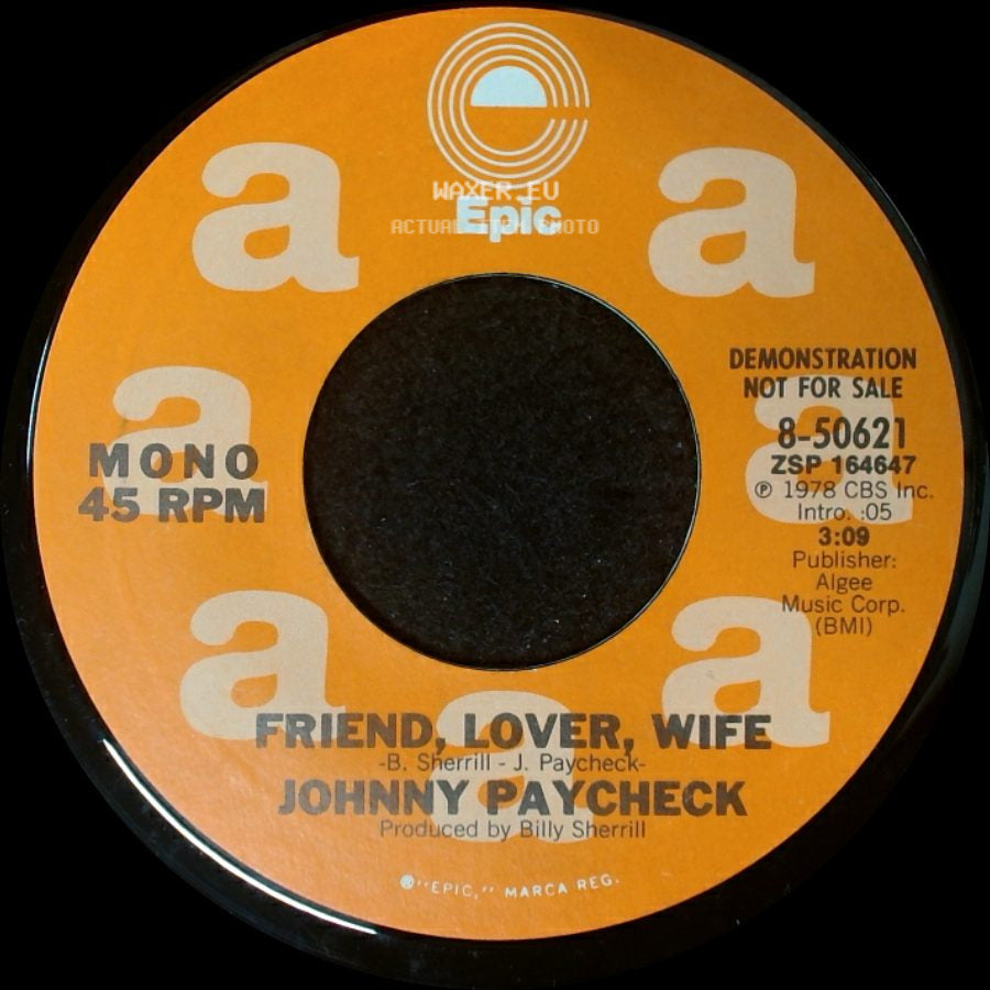 Johnny Paycheck - Friend, Lover, Wife / Friend, Lover, Wife side A