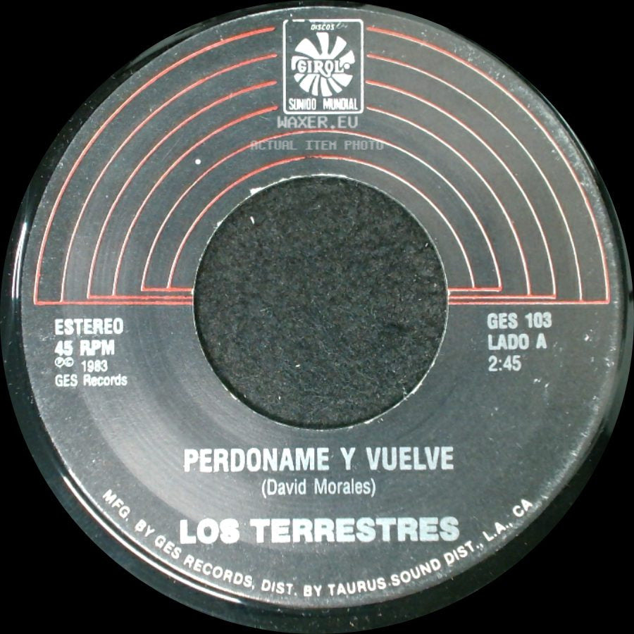 Los Terrestres - Perdoname Y Vuelve / Quiereme side A